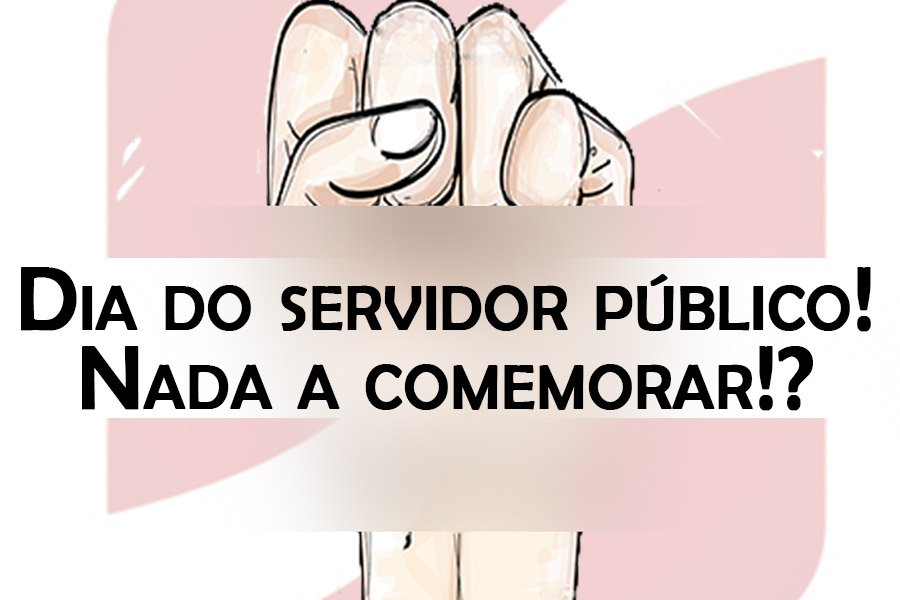 Dia do Servidor Público 